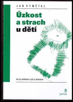 Úzkost a strach u dětí