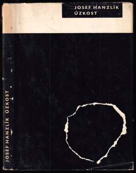 Josef Hanzlík: Úzkost