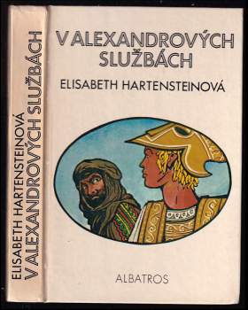 Elisabeth Hartenstein: V Alexandrových službách