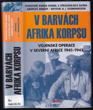 Rainer Kriebel: V barvách Afrika Korpsu