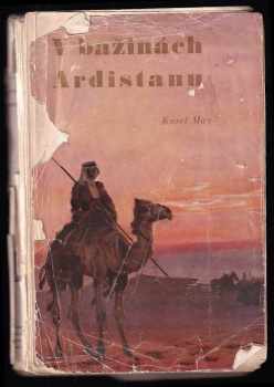 V bažinách Ardistanu : V říši stříbrného lva - Karl May (1938, Toužimský a Moravec) - ID: 295998