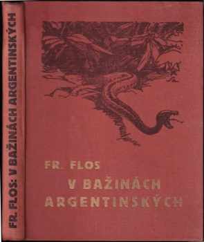 V bažinách argentinských