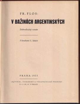 František Flos: V bažinách argentinských