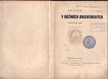 František Flos: V bažinách argentinských
