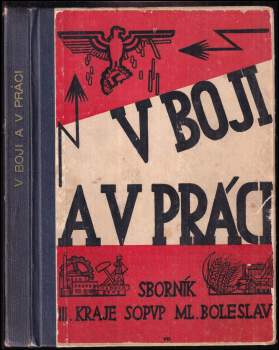 V boji a v práci