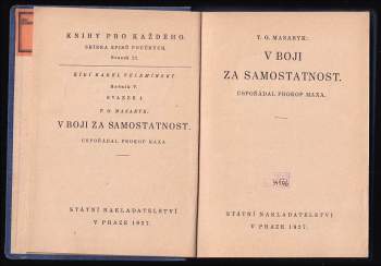 Tomáš Garrigue Masaryk: V boji za samostatnost