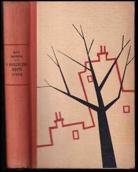 Betty Smith: V Brooklynu roste strom