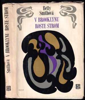 V Brooklynu roste strom - Betty Smith (1970, Práce) - ID: 793221