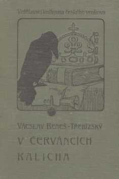 Václav Beneš-Třebízský: V červáncích kalicha