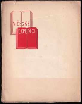 Alois Jirásek: V České expedici