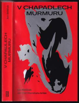 Jan Bělíček: V chapadlech murmuru