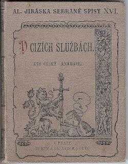 Alois Jirásek: V cizích službách