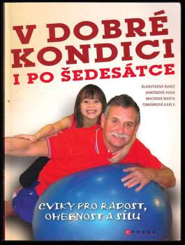 V dobré kondici i po šedesátce