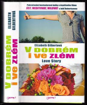 V dobrém i ve zlém