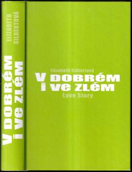 V dobrém i ve zlém