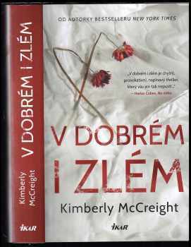 Kimberly McCreight: V dobrém i zlém