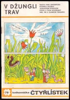 V džungli trav - Čtyřlístek 79