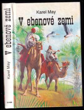 V zemi Mahdiho: V ebenové zemi : III. - Karl May (1993, Gabi) - ID: 823620