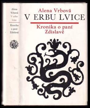 Alena Vrbová: V erbu lvice
