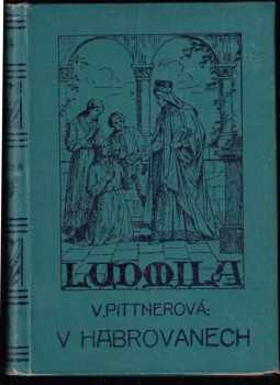 Vlasta Pittnerová: V Habrovanech