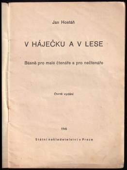 Jan Hostáň: V háječku a v lese