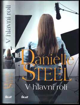 Danielle Steel: V hlavní roli