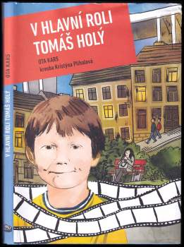 V hlavní roli Tomáš Holý