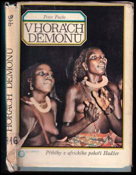 V horách démonů : příběhy z afrického pohoří Hadžeru - Peter Fuchs (1975, Olympia) - ID: 789247