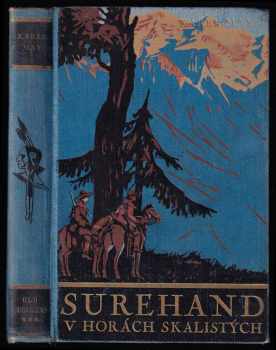 V Horách Skalistých : třetí díl románu Old Surehand - Karl May (1931, Toužimský a Moravec) - ID: 195662