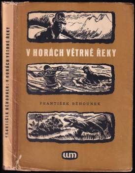 V horách Větrné řeky