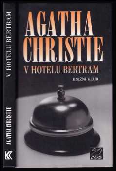 Agatha Christie: V hotelu Bertram