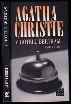Agatha Christie: V hotelu Bertram