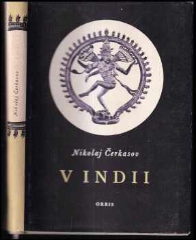 V Indii - Nikolaj Konstantinovič Čerkasov, Nikolaj Čerkasov (1954, Orbis) - ID: 118801