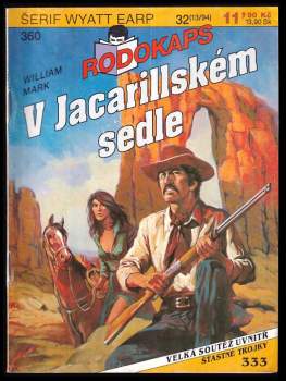 William Mark: V Jacarillském sedle
