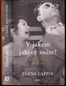 Elena Lappin: V jakém jazyce sním?