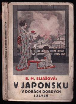 V Japonsku v dobách dobrých i zlých