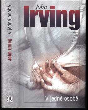 John Irving: V jedné osobě