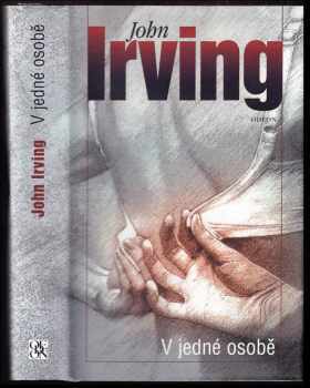 John Irving: V jedné osobě