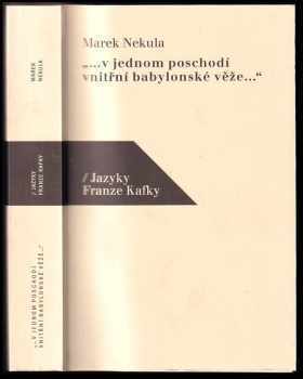 "-v jednom poschodí vnitřní babylonské věže-"