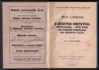 Jack London: V jeskyni mrtvých ; Princezna ; Dítě vod ; Na rohoži Makaloa ; Ah Kimovy slzy