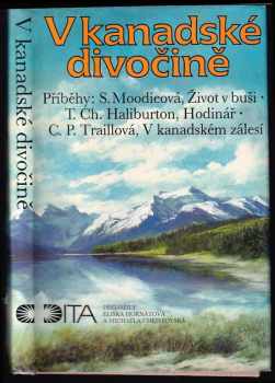 Thomas Chandler Haliburton: V kanadské divočině : výběr z kanadské prózy o nových usedlících
