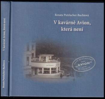 Renata Putzlacher: V kavárně Avion, která není