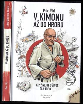 V kimonu až do hrobu