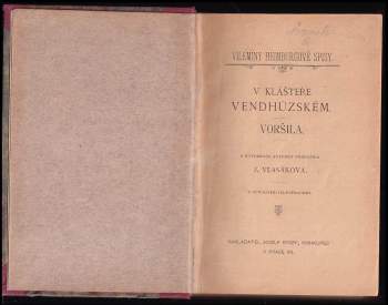 Wilhelmine Heimburg: V klášteře Vendhúzském ; Voršila