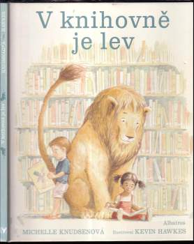 Michelle Knudsen: V knihovně je lev