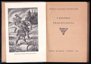 Rudolf Richard Hofmeister: V kolébce Praslovanstva