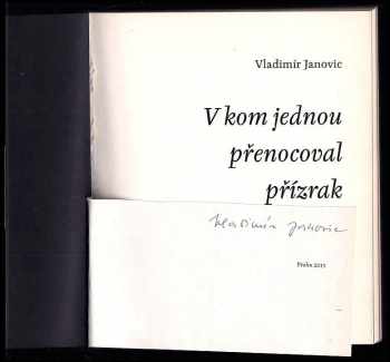 Vladimír Janovic: V kom jednou přenocoval přízrak - PODPIS AUTORA