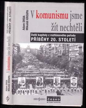 V komunismu jsme žít nechtěli