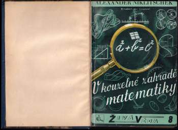 Alexander Niklitschek: V kouzelné zahradě matematiky