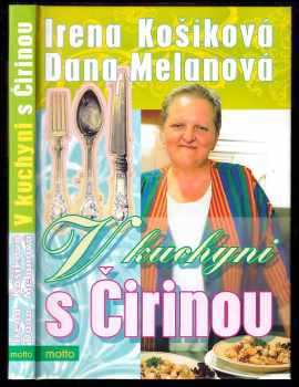V kuchyni s Čirinou